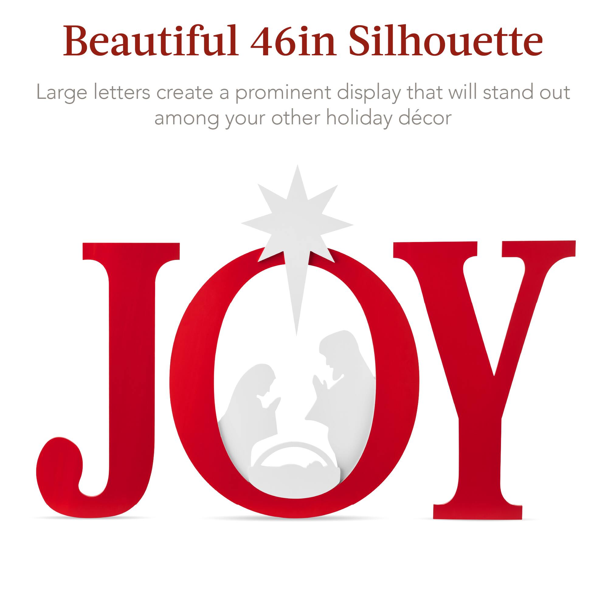 Beautiful 46in Silhouette

Large letters create a prominent display that will stand out among your other holiday décor

JOY