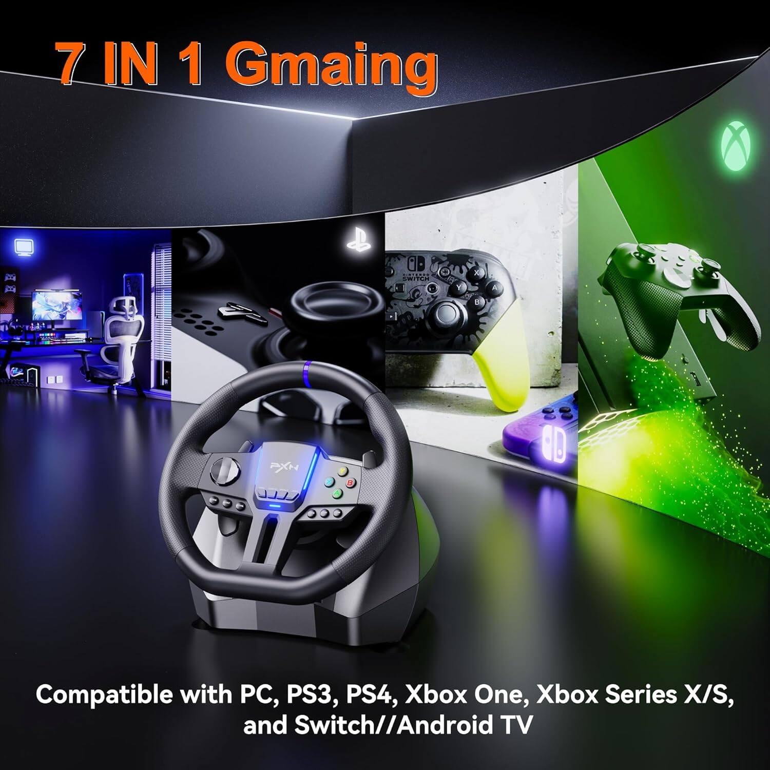 7 IN 1 Gaming

Compatible with PC, PS3, PS4, Xbox One, Xbox Series X/S, and Switch/Android TV