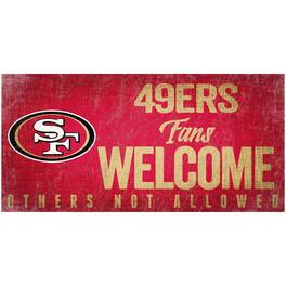 Fan Creations - San Francisco 49ers 6" x 12" Fans Welcome Sign - Multicolor