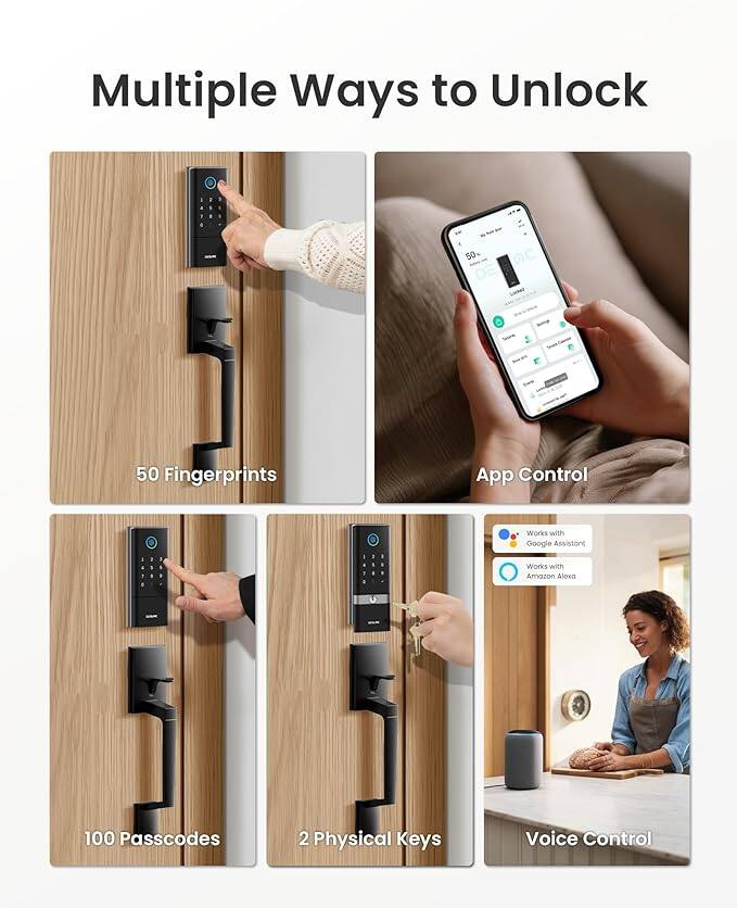 Multiple Ways to Unlock 50 Fingerprints App Control Works with Google Assistant . . 1 . - 1 - . - I - Works with Amazon Alexa 100 Passcodes 2 Physical Keys Voice Control