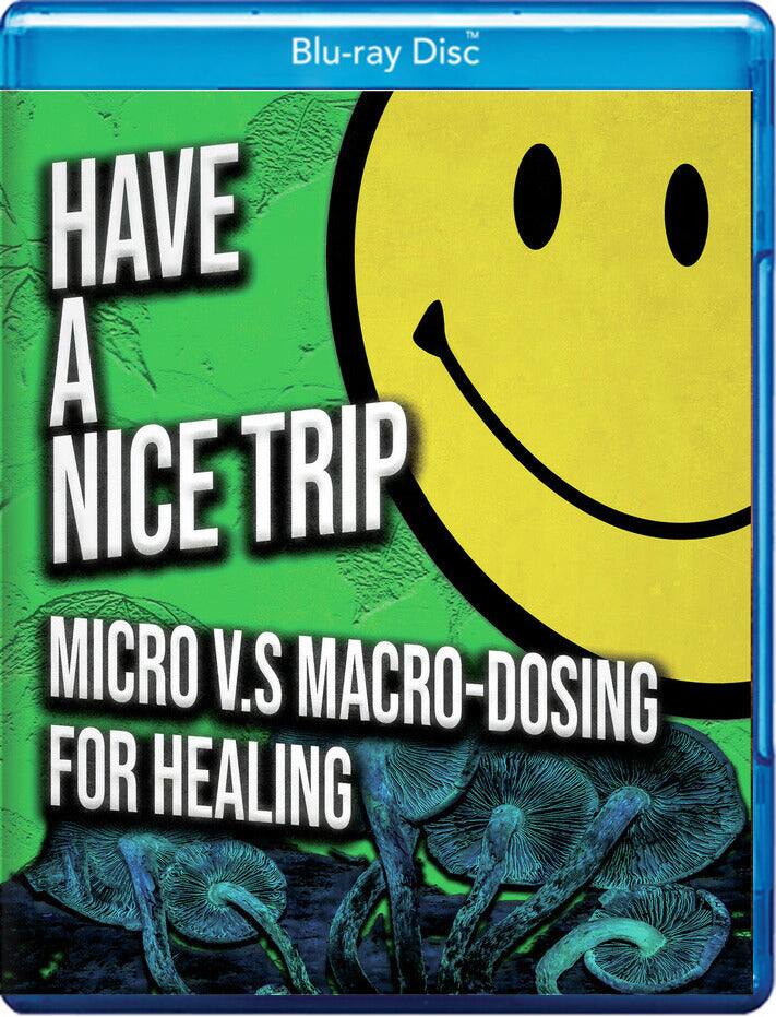 Have a Nice Trip: Macrodosing v.s Microdosing (MOD) (BluRay [Blu-ray]