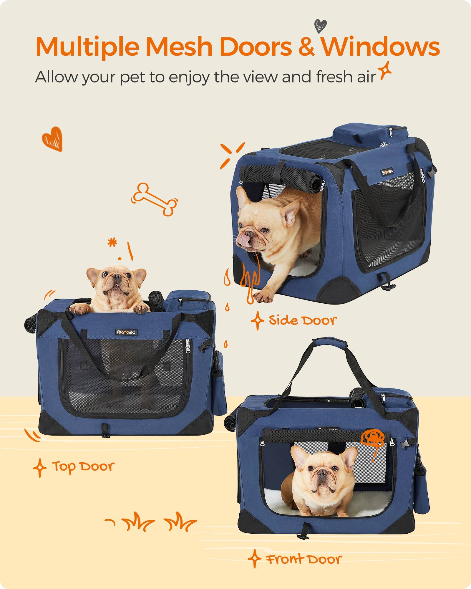Multiple Mesh Doors & Windows  
Allow your pet to enjoy the view and fresh air

- Side Door
- Top Door
- Front Door