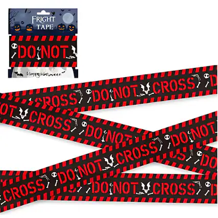FRIGHT TAPE
DO NOT CROSS
Spooky Halloween