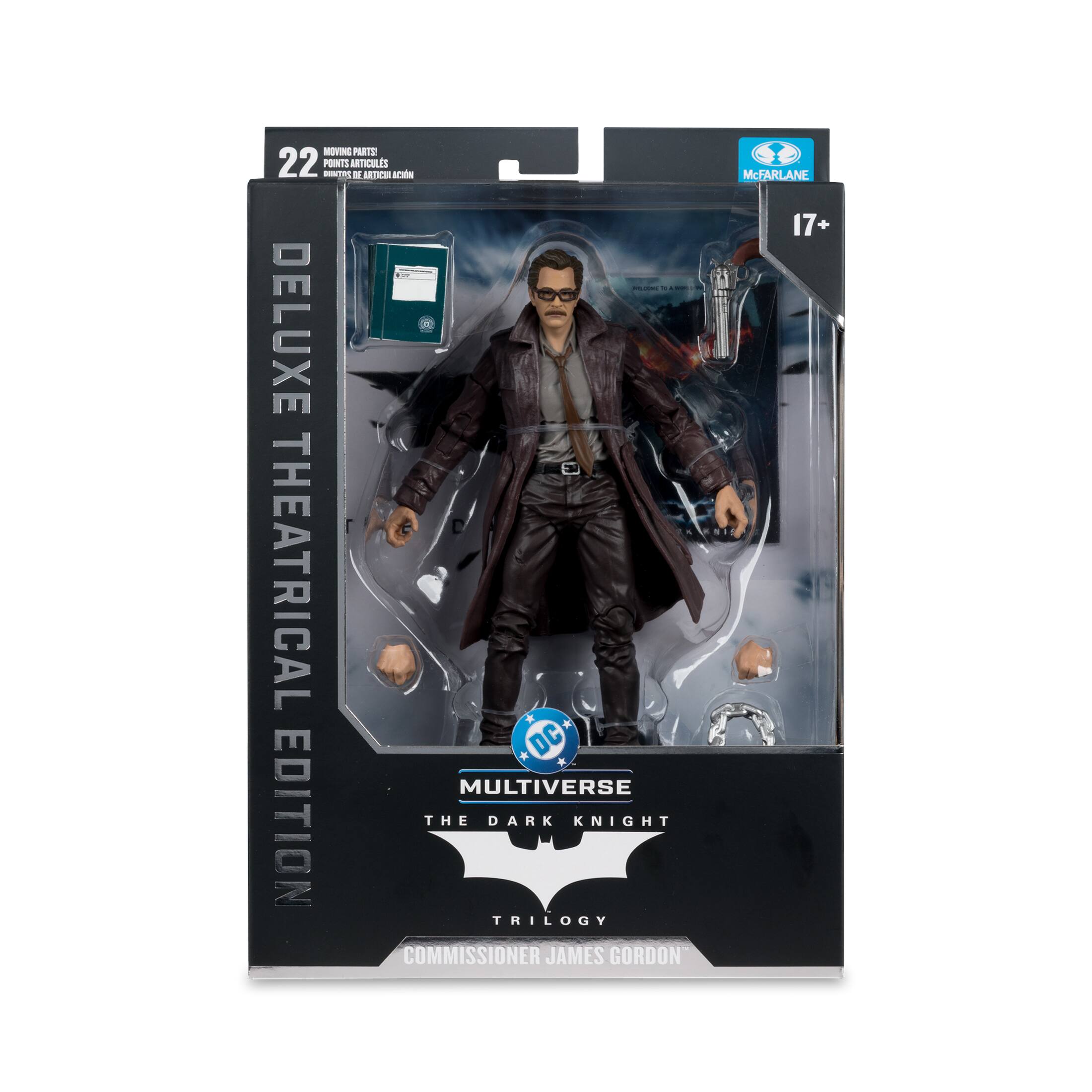22 MOVING PARTS / POINTS ARTICULES / PUNTOS DE ARTICULACION  
DELUXE THEATRICAL EDITION  
DC MULTIVERSE  
THE DARK KNIGHT TRILOGY  
COMMISSIONER JAMES GORDON  
McFARLANE  
17+