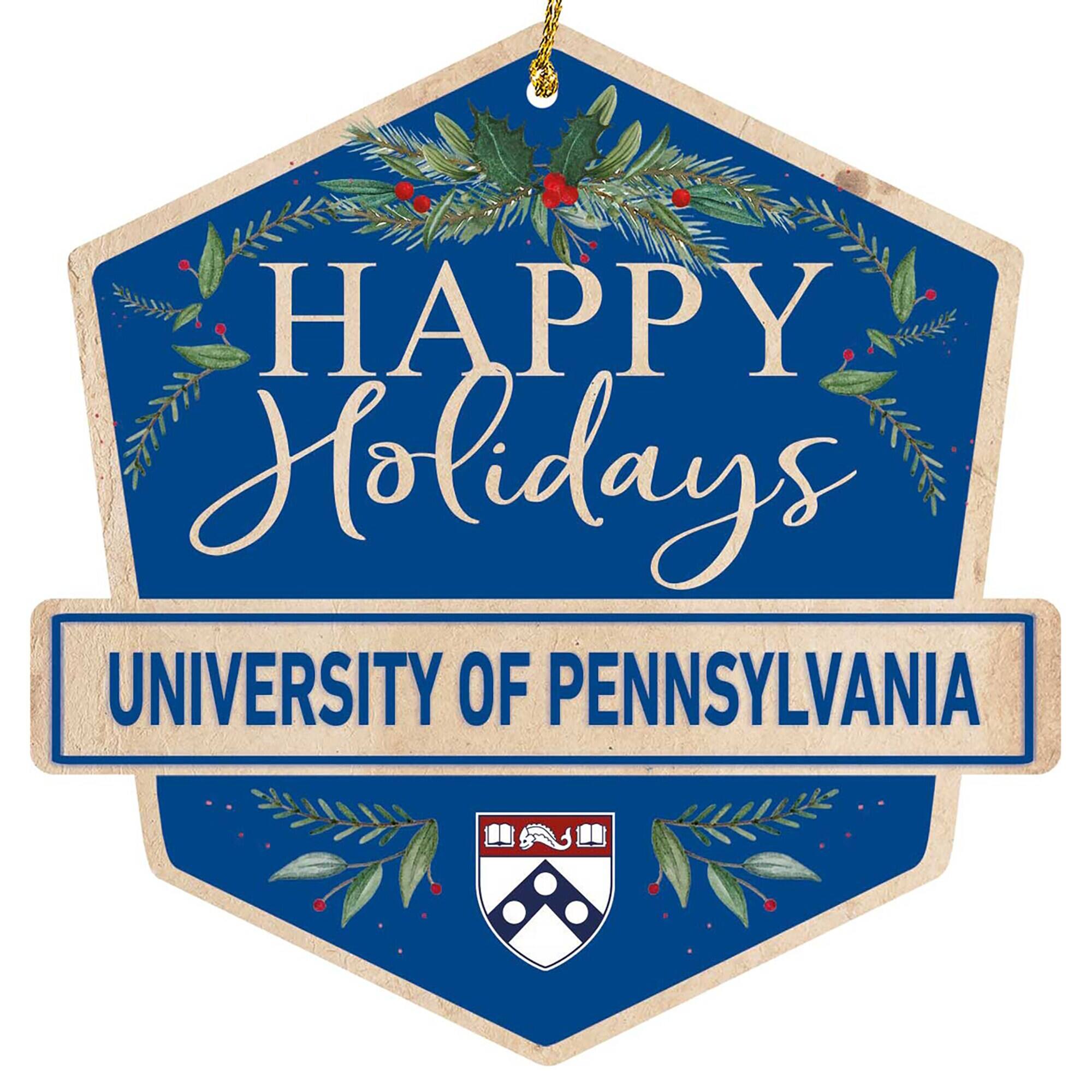 HAPPY Holidays  
UNIVERSITY OF PENNSYLVANIA