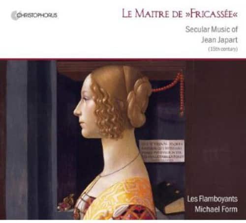 Les Flamboyants - Maitre de Fricasee: Secular Music of Jean Japart   - COMPACT DISCS [CD] price history on PriceWatchPro