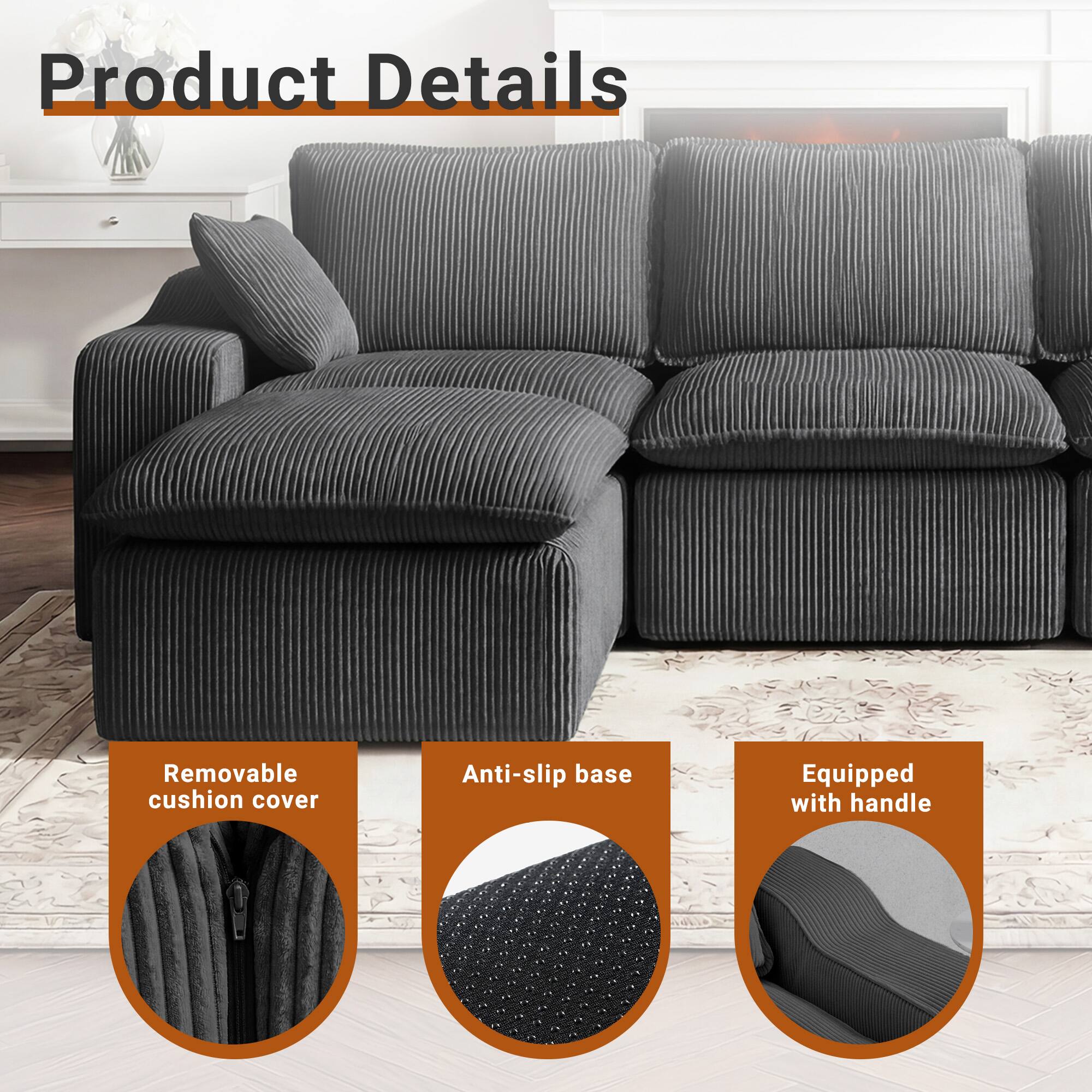 Product Details  
- Removable cushion cover  
- Anti-slip base  
- Equipped with handle