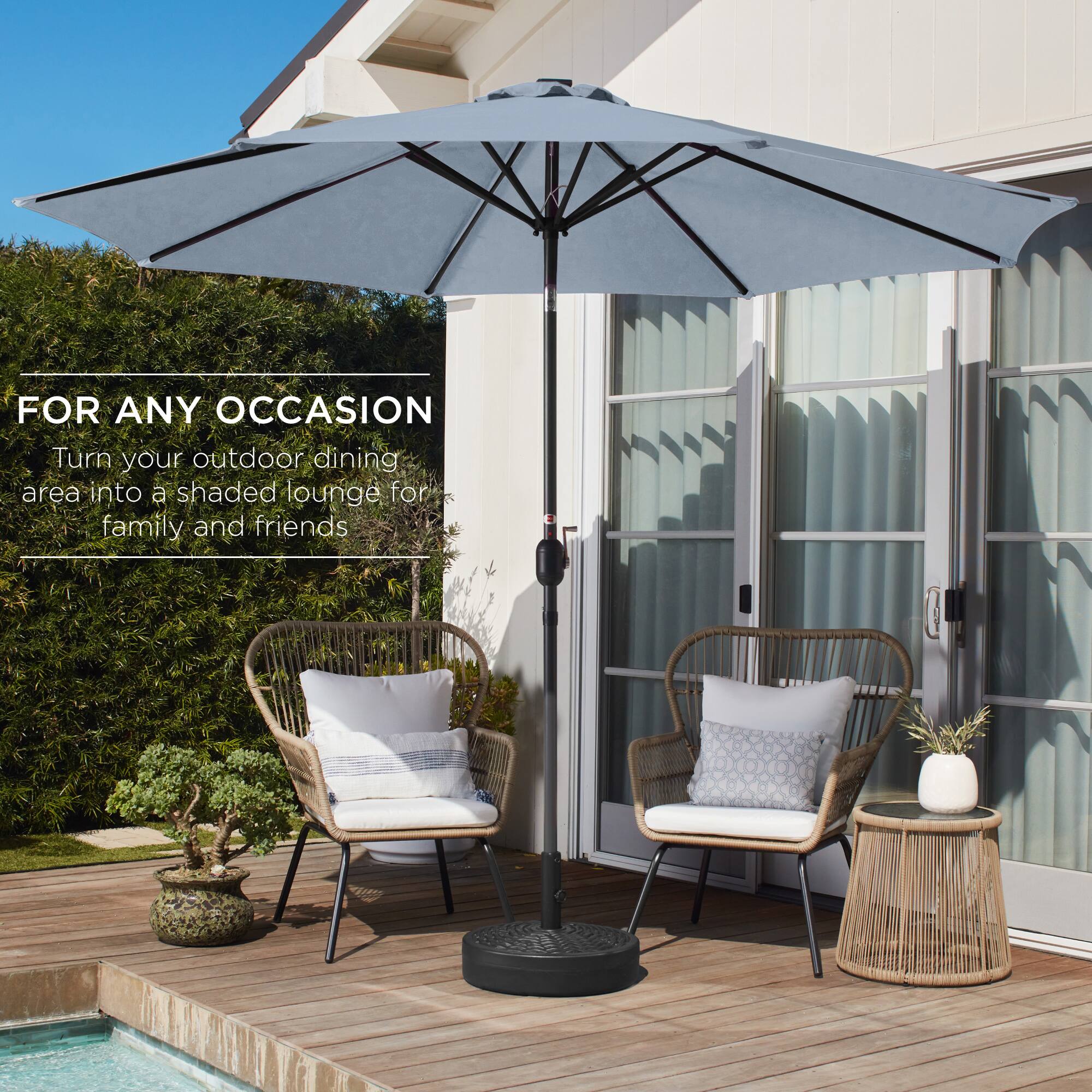 FOR ANY OCCASION
Turn your outdoor dining area into a shaded lounge for family and friends.