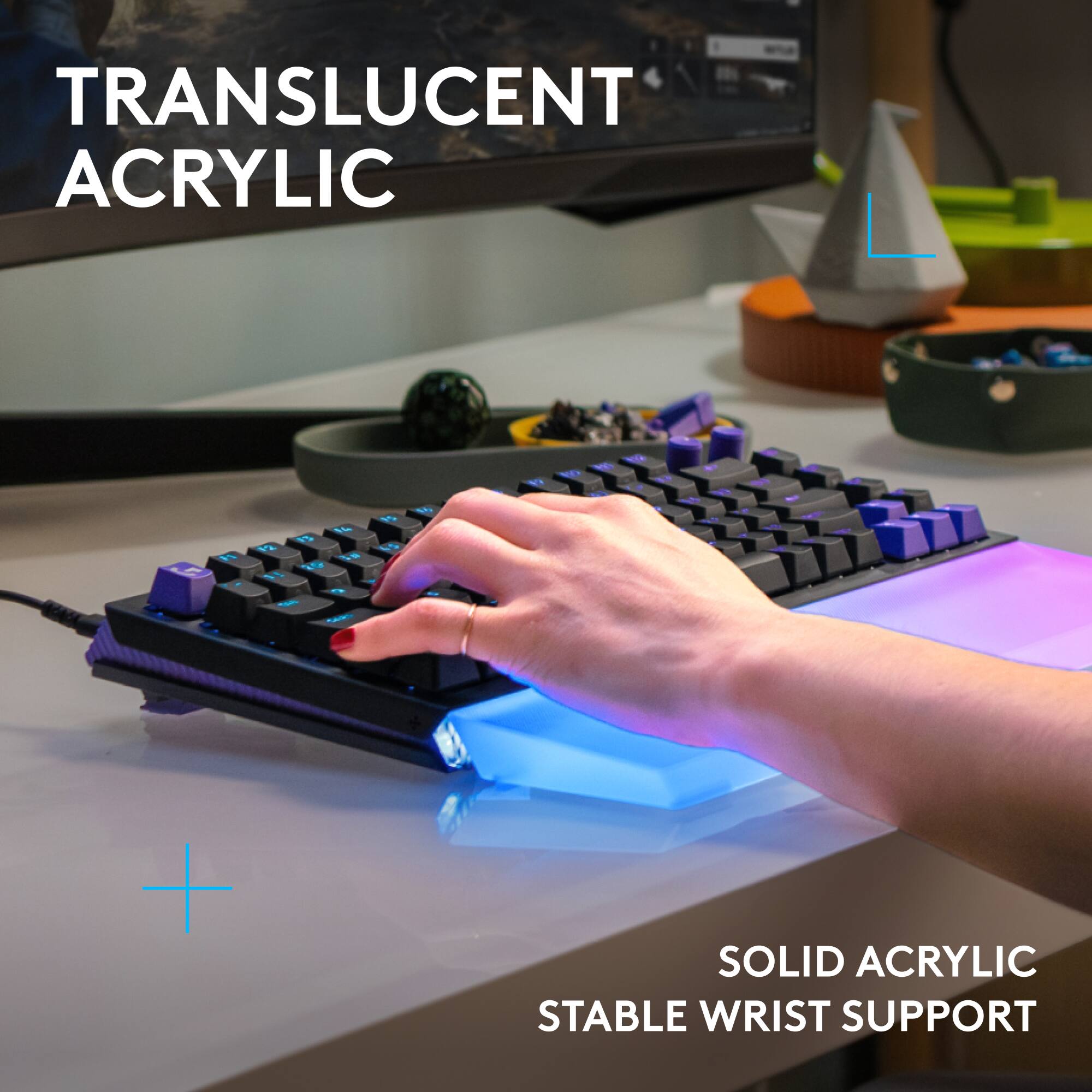 TRANSLUCENT ACRYLIC  
SOLID ACRYLIC STABLE WRIST SUPPORT