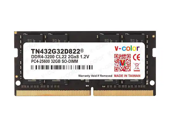 TN432G32D822
DDR4-3200 CL22 2Gx8 1.2V
PC4-25600 32GB SO-DIMM
V-Color
Warranty Void If Removed
MADE IN TAIWAN