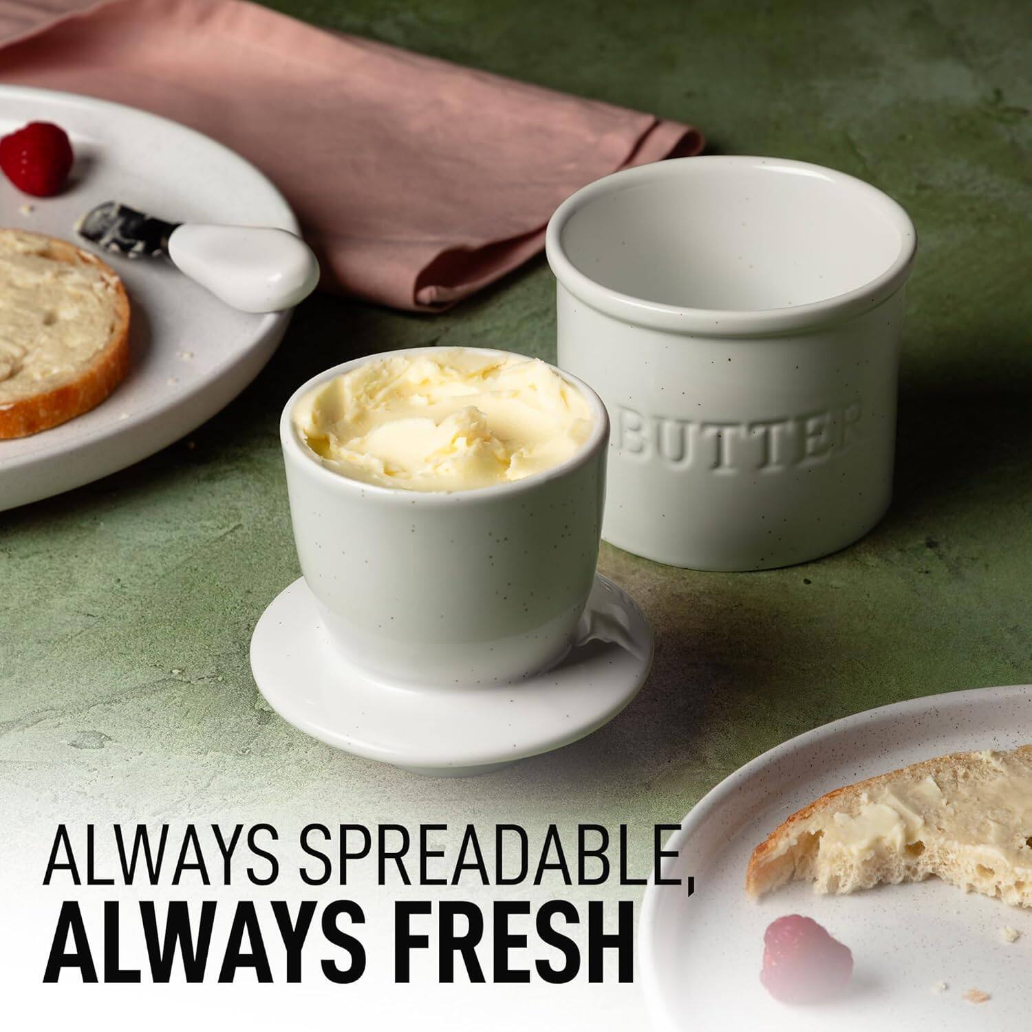 BUTTER ALWAYS SPREADABLE, ALWAYS FRESH