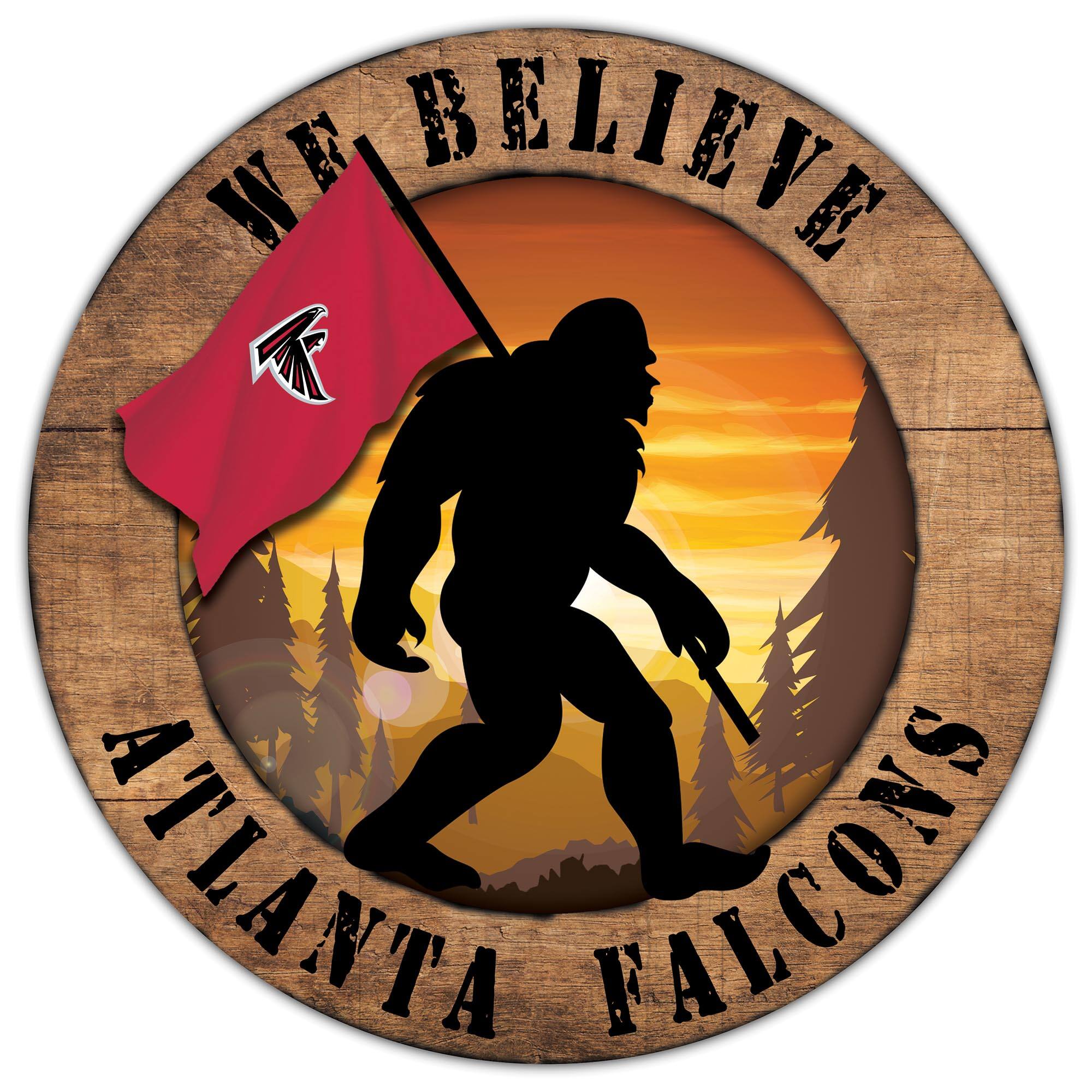 Atlanta Falcons 12'' We Believe Bigfoot Circle Sign
