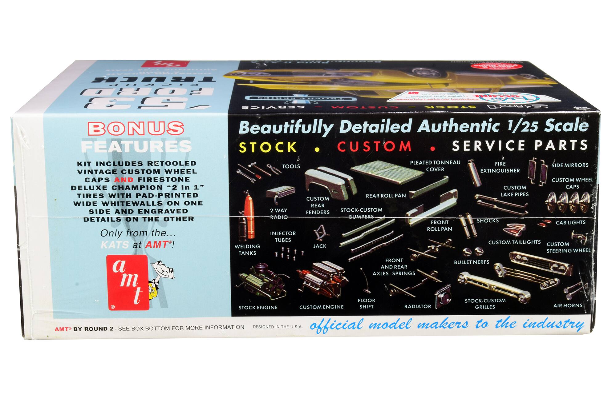 **BONUS FEATURES**

KIT INCLUDES RETOOLLED VINTAGE CUSTOM WHEEL CAPS AND FIRESTONE DELUXE CHAMPION "2 in 1" TIRES WITH PAD-PRINTED REAR ROLL PAN LAKE PIPES CUSTOM WIDE WHITEWALLS ON ONE SIDE AND ENGRAVED 2-WAY CUSTOM FENDERS DETAILS ON THE OTHER

Only from the... KATS at AMT!

**Beautifully Detailed Authentic 1/25 Scale**

STOCK • CUSTOM • SERVICE PARTS

- RETOOLLED PLEATED TONNEAU COVER
- FIRE EXTINGUISHER
- CUSTOM LAKE PIPES
- SIDE MIRRORS
- CUSTOM WHEEL CAPS
- REAR ROLL PAN
- CUSTOM FENDERS
- STOCK-CUSTOM BUMPERS
- INJECTOR TUBES
- WELDING JACK
- STOCK ENGINE
- CUSTOM ENGINE
- FLOOR SHIFT
- RADIATOR
- FRONT AND REAR AXLES - SPRINGS
- BULLET NERFS
- CUSTOM TAILLIGHTS
- CUSTOM STEERING WHEEL
- STOCK-CUSTOM GRILLES
- AIR HORNS
- FRONT ROLL PAN