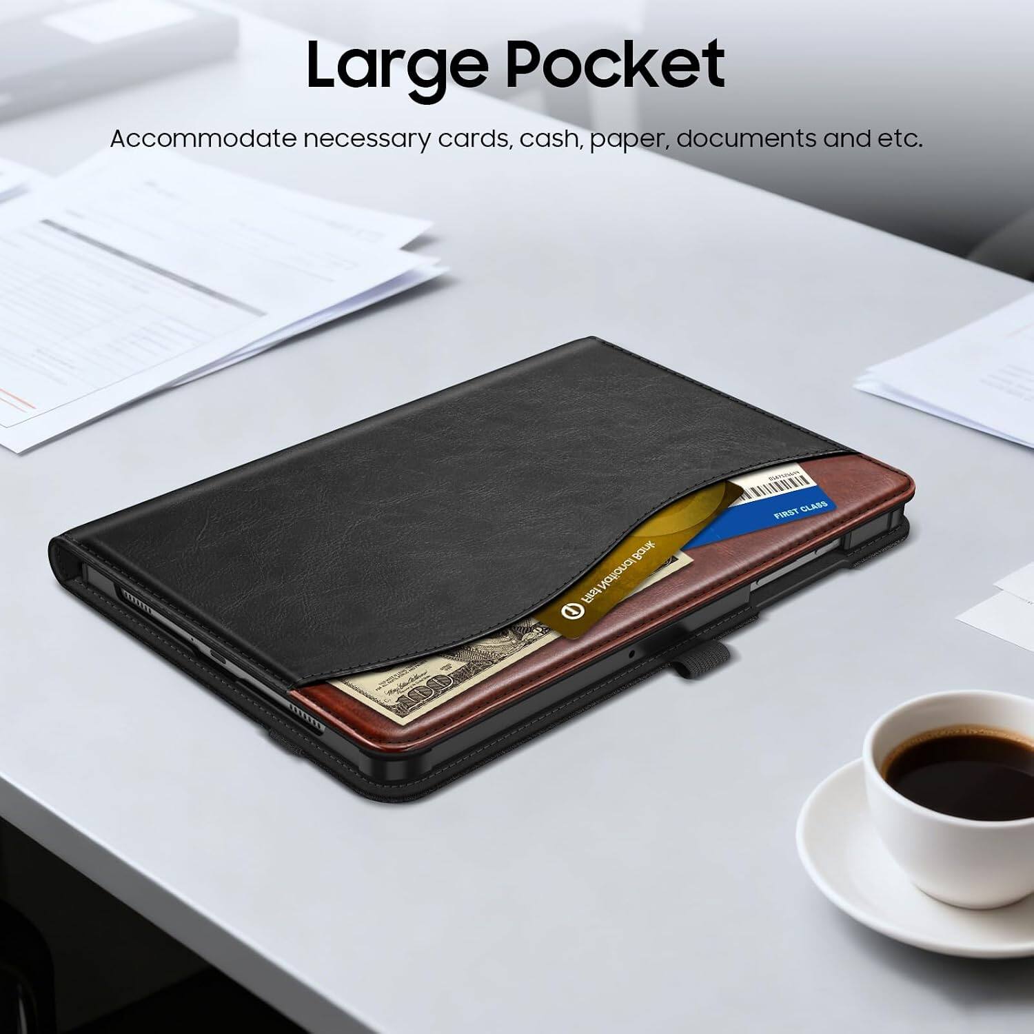 Large Pocket  
Accommodate necessary cards, cash, paper, documents and etc.