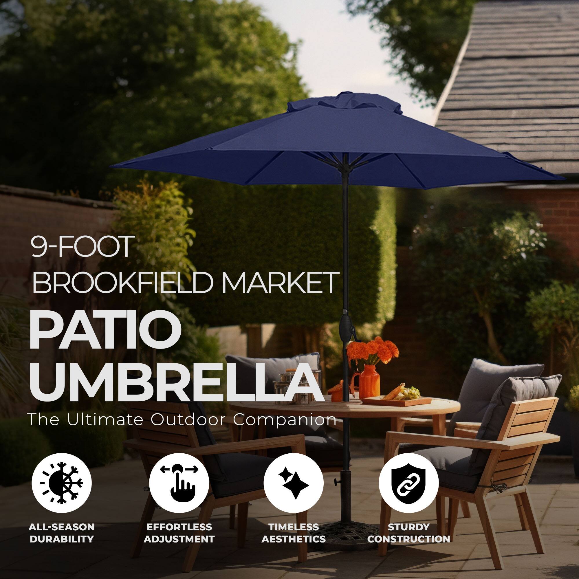 9-FOOT BROOKFIELD MARKET PATIO UMBRELLA  
The Ultimate Outdoor Companion  

ALL-SEASON DURABILITY  
EFFORTLESS ADJUSTMENT  
TIMELESS AESTHETICS  
STURDY CONSTRUCTION