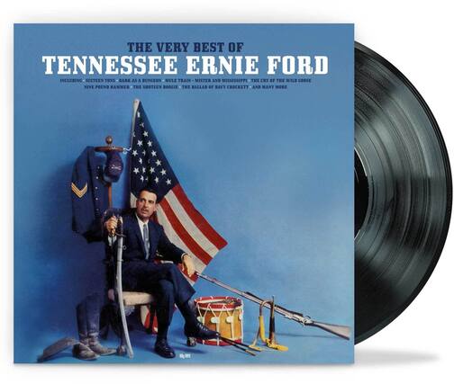 THE VERY BEST OF
TENNESSEE ERNIE FORD
INCLUDING: SIXTEEN TONS • BARK AS A DUNGEON • MULE TRAIN • MISTER AND MISSISSIPPI • THE CRY OF THE WILD GOOSE • NINE POUND HAMMER • THE SHOTGUN BOOGIE • THE BALLAD OF DAVY CROCKETT • AND MANY MORE