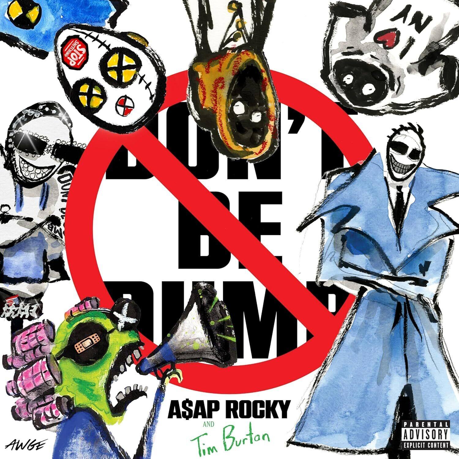 Sure, here is the corrected text:

"STOP AN 1 OUN DE FAKM  
A$AP ROCKY AND AWGE  
Tim Burton  
PARENTAL ADVISORY EXPLICIT CONTENT"