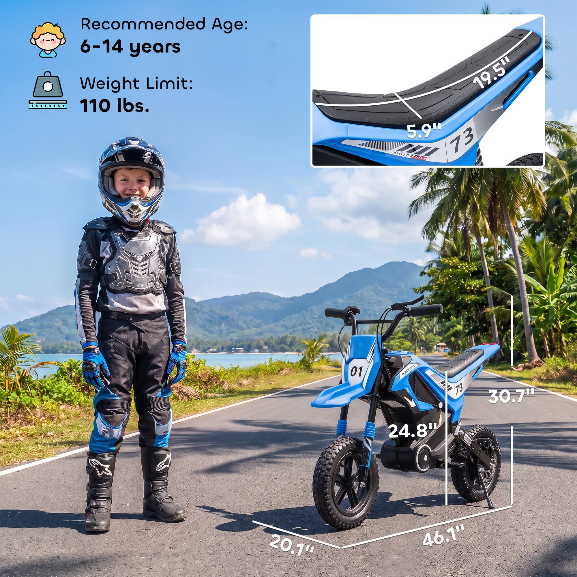 Recommended Age: 6-14 years  
Weight Limit: 110 lbs.  

19.5"  
5.9"  
MOTOR bikt 73  
01  
73  
30.7"  
24.8"  
20.1"  
46.1"