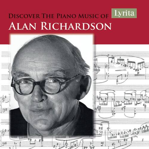 DISCOVER THE PIANO MUSIC OF  
ALAN RICHARDSON  

Lyrita