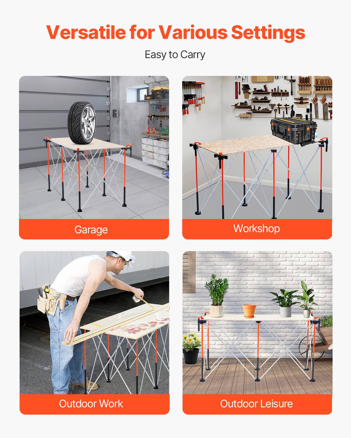 Versatile for Various Settings  
Easy to Carry  

Garage  
Workshop  
Outdoor Work  
Outdoor Leisure