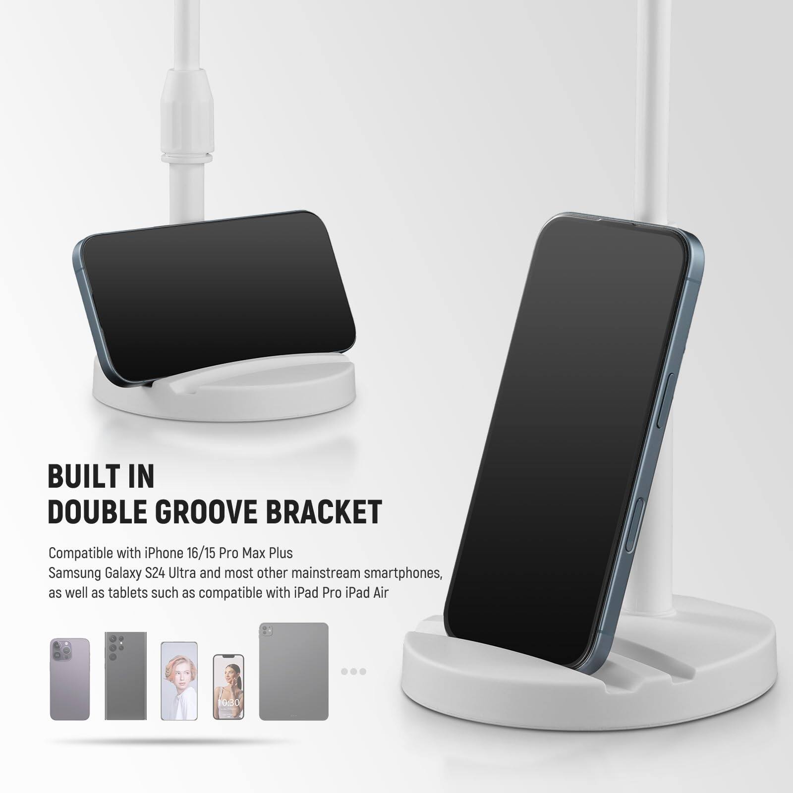 BUILT IN DOUBLE GROOVE BRACKET

Compatible with iPhone 16/15 Pro Max Plus, Samsung Galaxy S24 Ultra and most other mainstream smartphones, as well as tablets such as compatible with iPad Pro iPad Air
