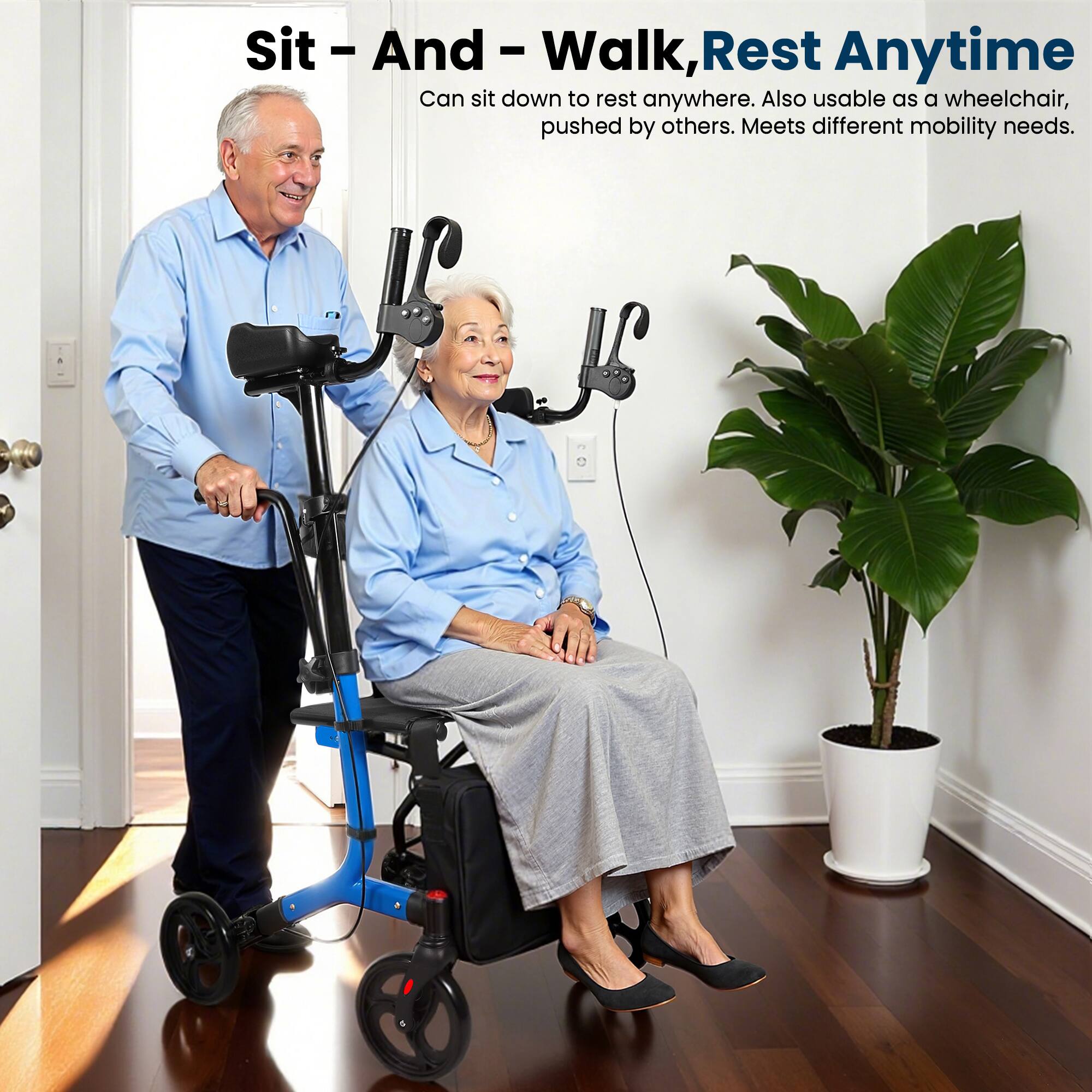 Sit - And - Walk, Rest Anytime  
Can sit down to rest anywhere. Also usable as a wheelchair, pushed by others. Meets different mobility needs.