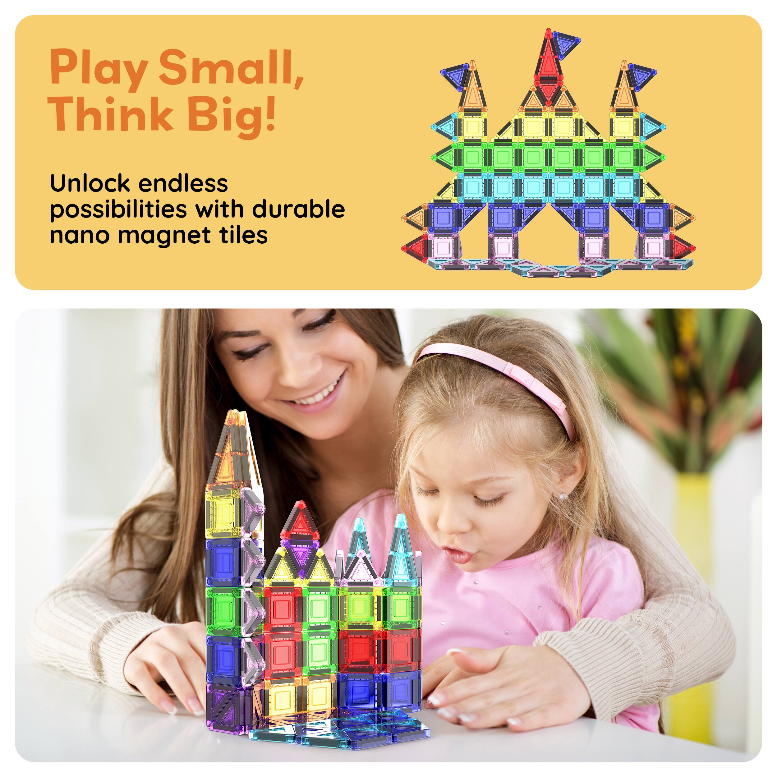 Play Small, Think Big!  
Unlock endless possibilities with durable nano magnet tiles