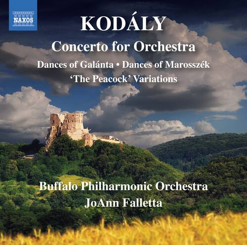 KODÁLY  
Concerto for Orchestra  
Dances of Galánta • Dances of Marosszék  
“The Peacock” Variations  

Buffalo Philharmonic Orchestra  
JoAnn Falletta  

NAXOS