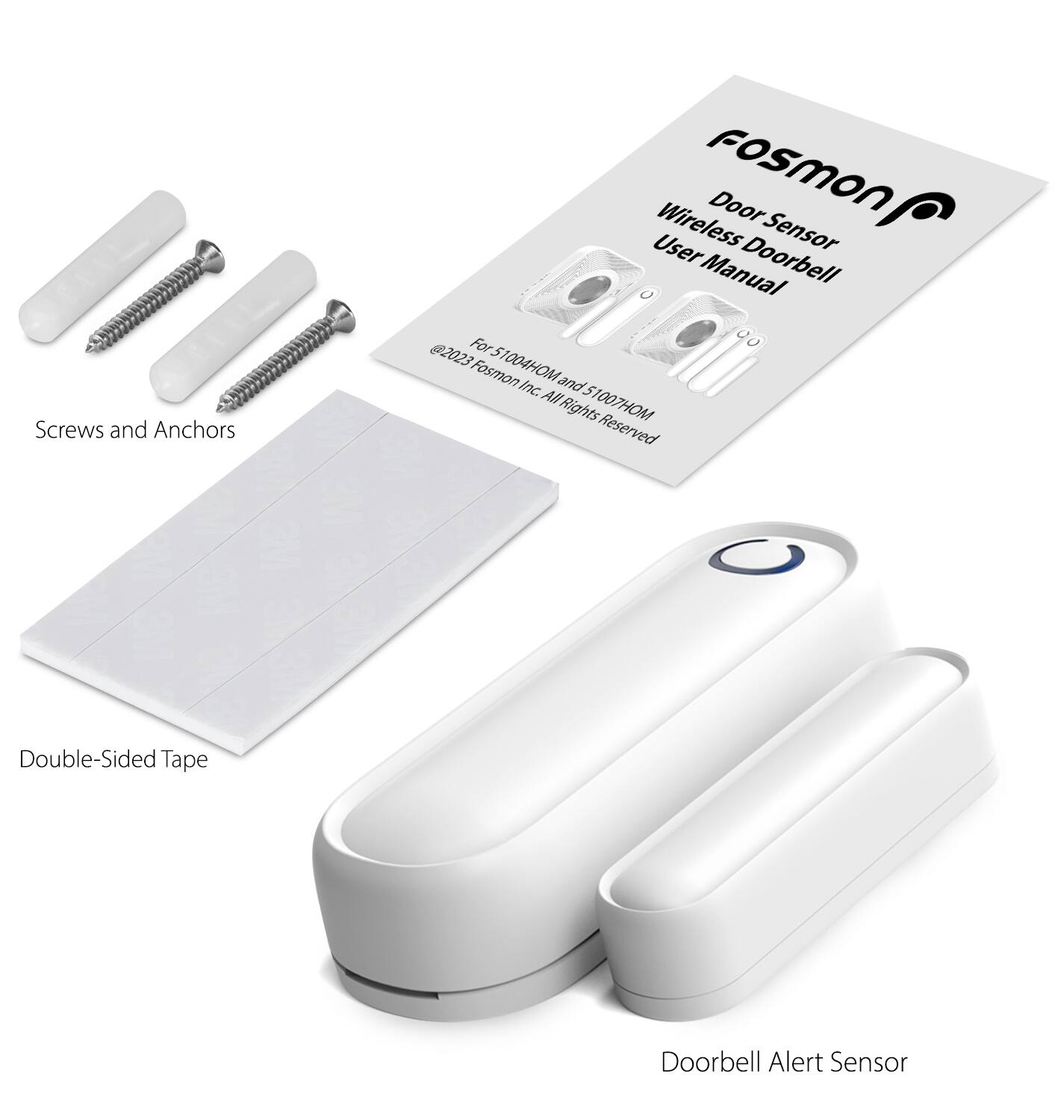 Screws and Anchors, Double-Sided Tape, Doorbell Alert Sensor, Fosmon Door User Wireless Sensor Manual, @2023 Fosmon 51004HOM and Inc. All Rights Reserved C 1007HOM