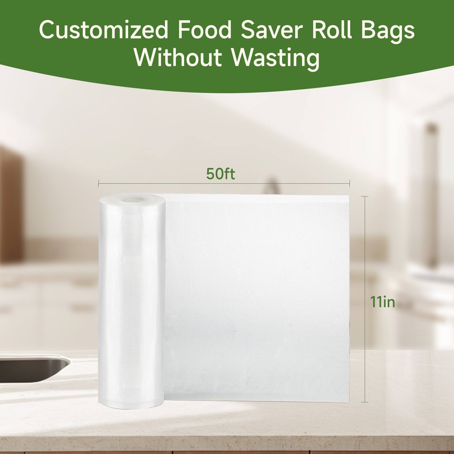 Customized Food Saver Roll Bags Without Wasting

50ft x 11in