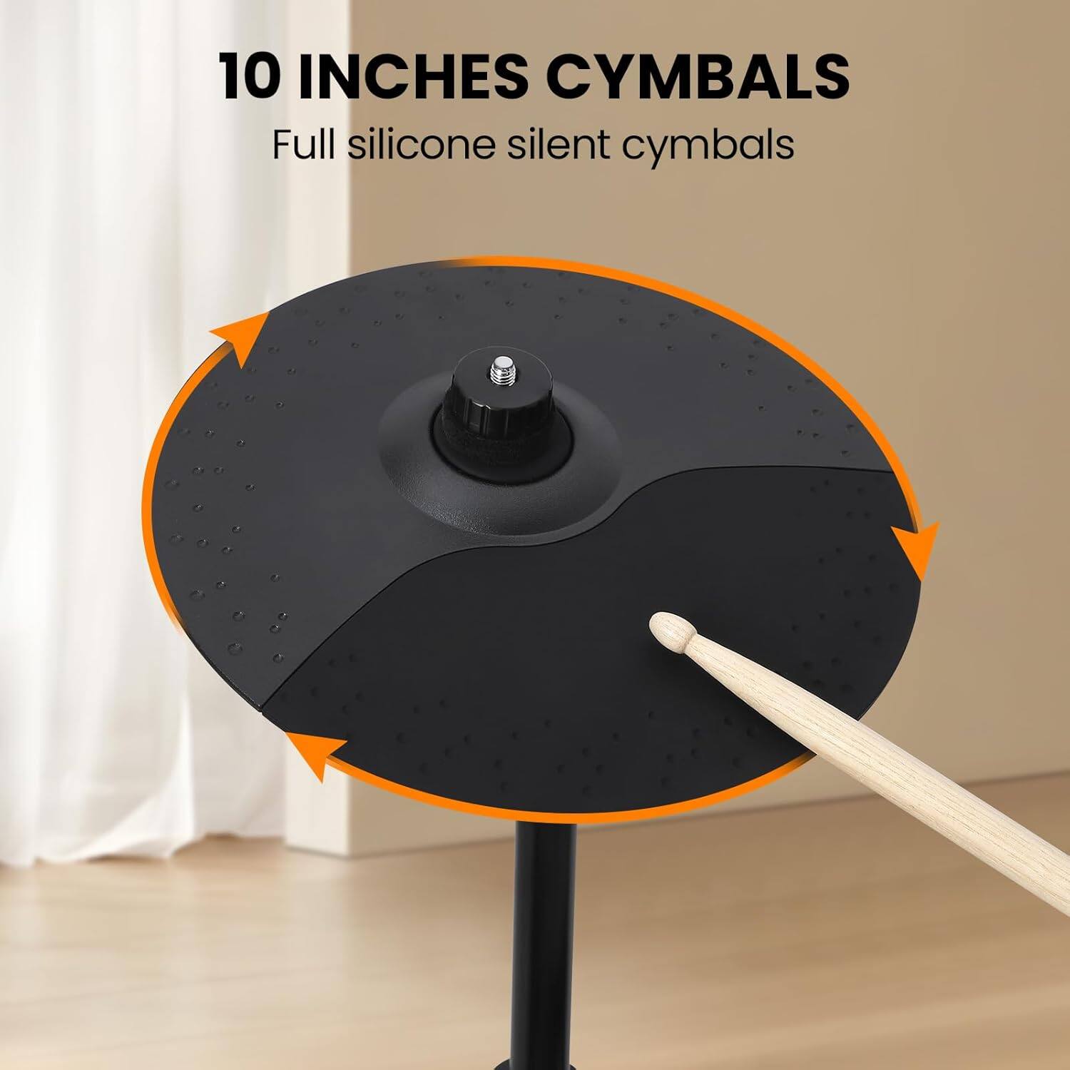 10 INCHES CYMBALS  
Full silicone silent cymbals
