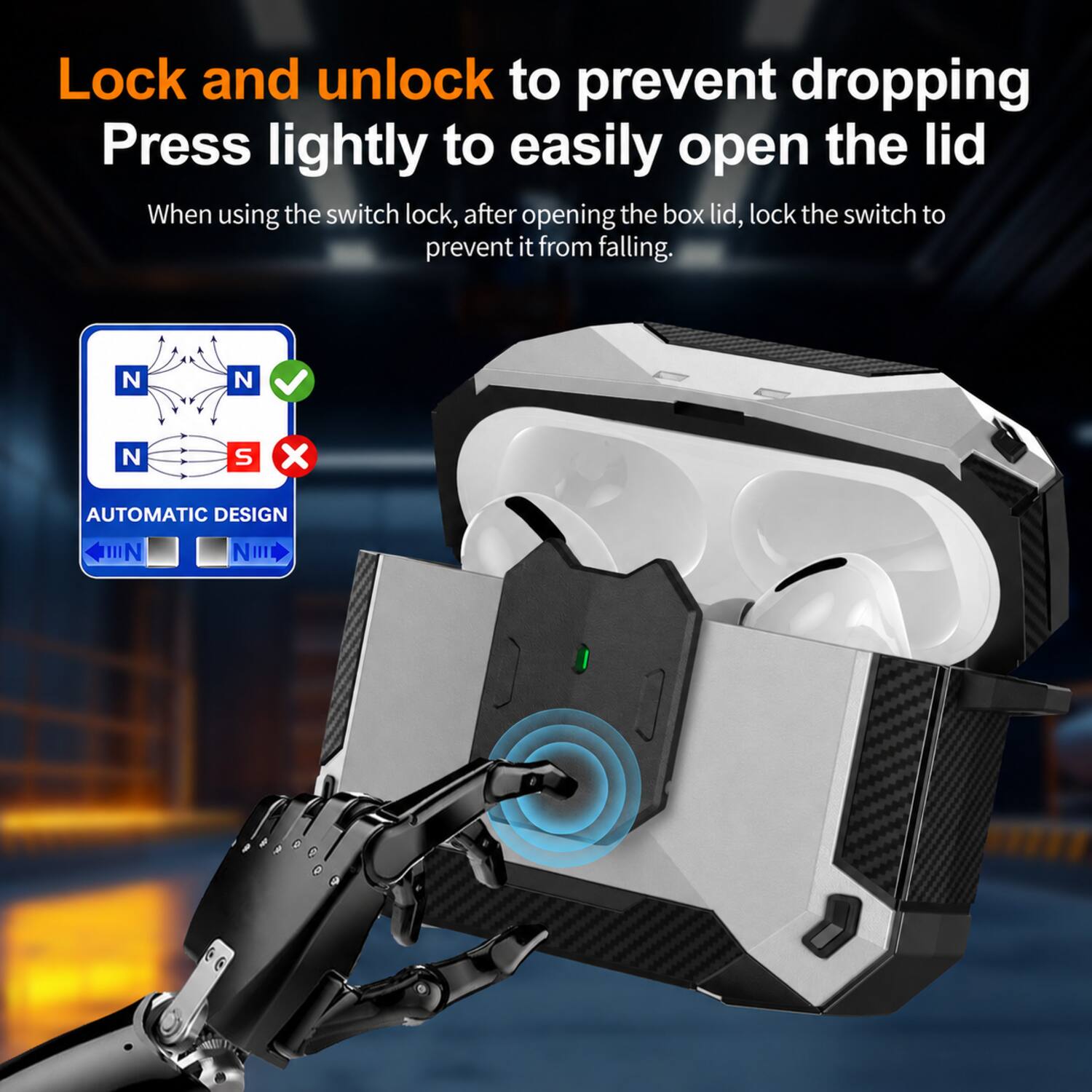 Lock and unlock to prevent dropping  
Press lightly to easily open the lid  

When using the switch lock, after opening the box lid, lock the switch to prevent it from falling.  

N N N S x  
AUTOMATIC DESIGN