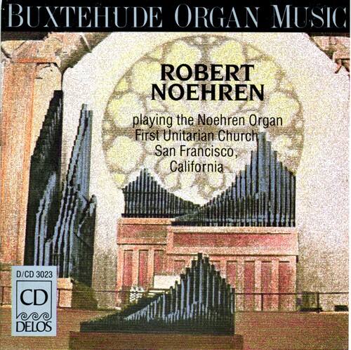Robert Noehren - Buxtehude, D. : Organ Music  - COMPACT DISCS