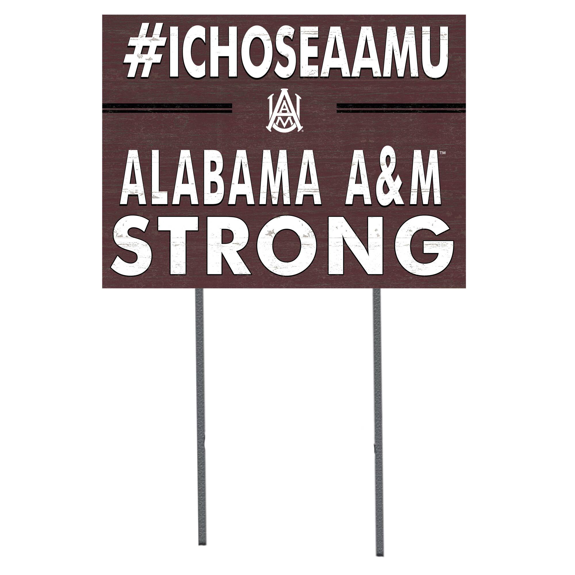 Alabama A&M Bulldogs 18'' x 24'' I Chose Lawn Sign