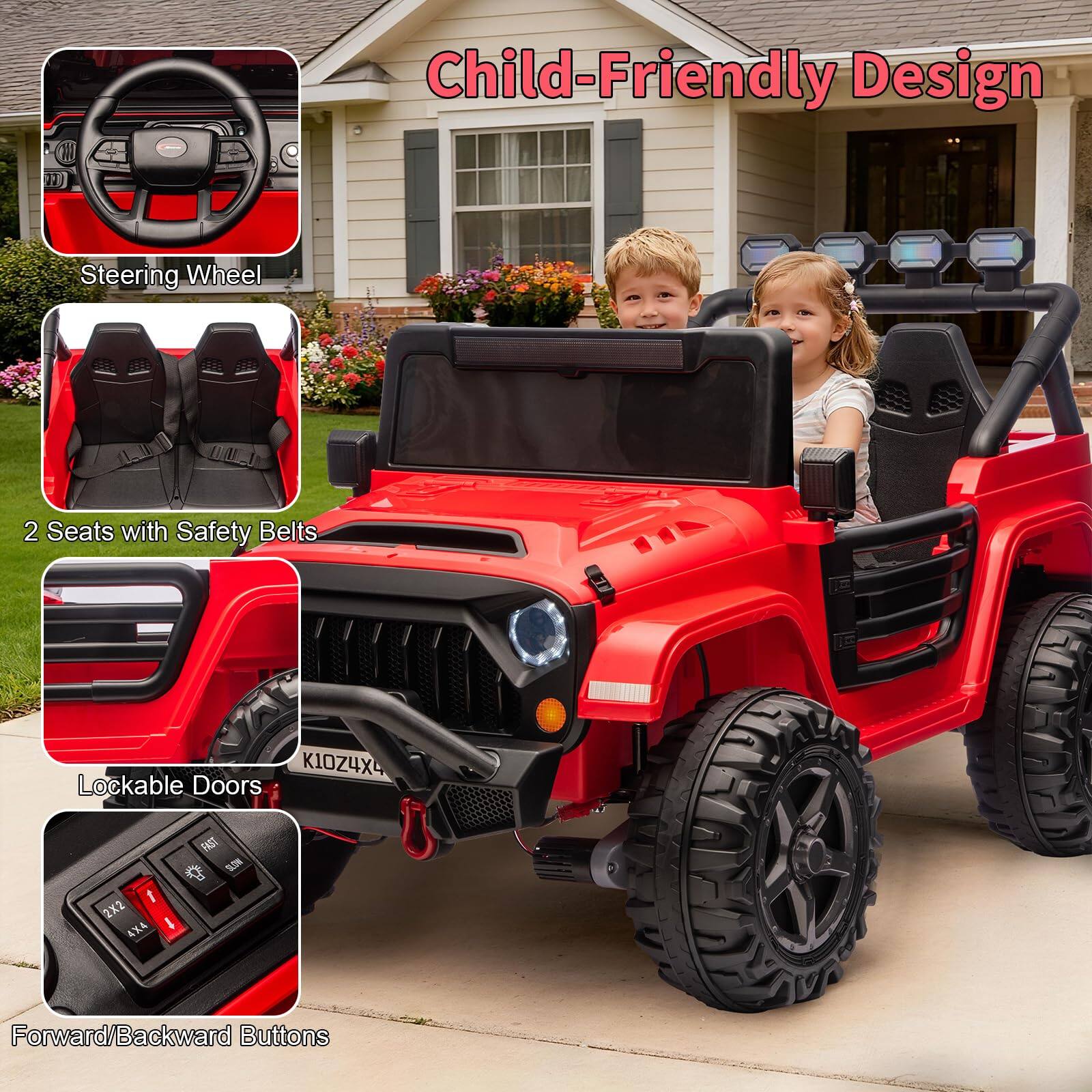Child-Friendly Design

1. Steering Wheel
2. 2 Seats with Safety Belts
3. Lockable Doors
4. Forward/Backward Buttons