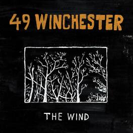 49 Winchester - Wind - VINYL LP