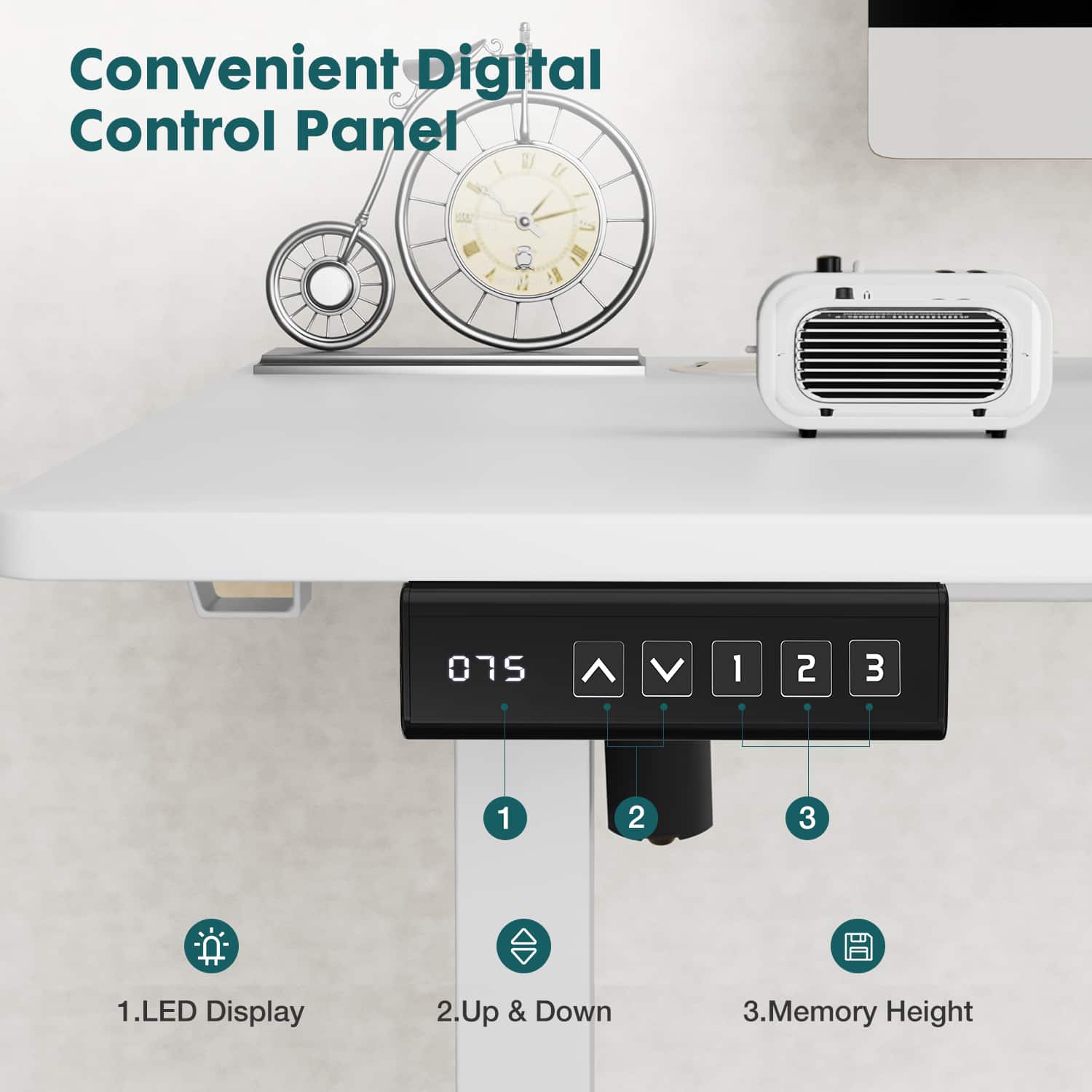 Convenient Digital Control Panel: 1. LED Display 2. Up & Down 3. Memory Height