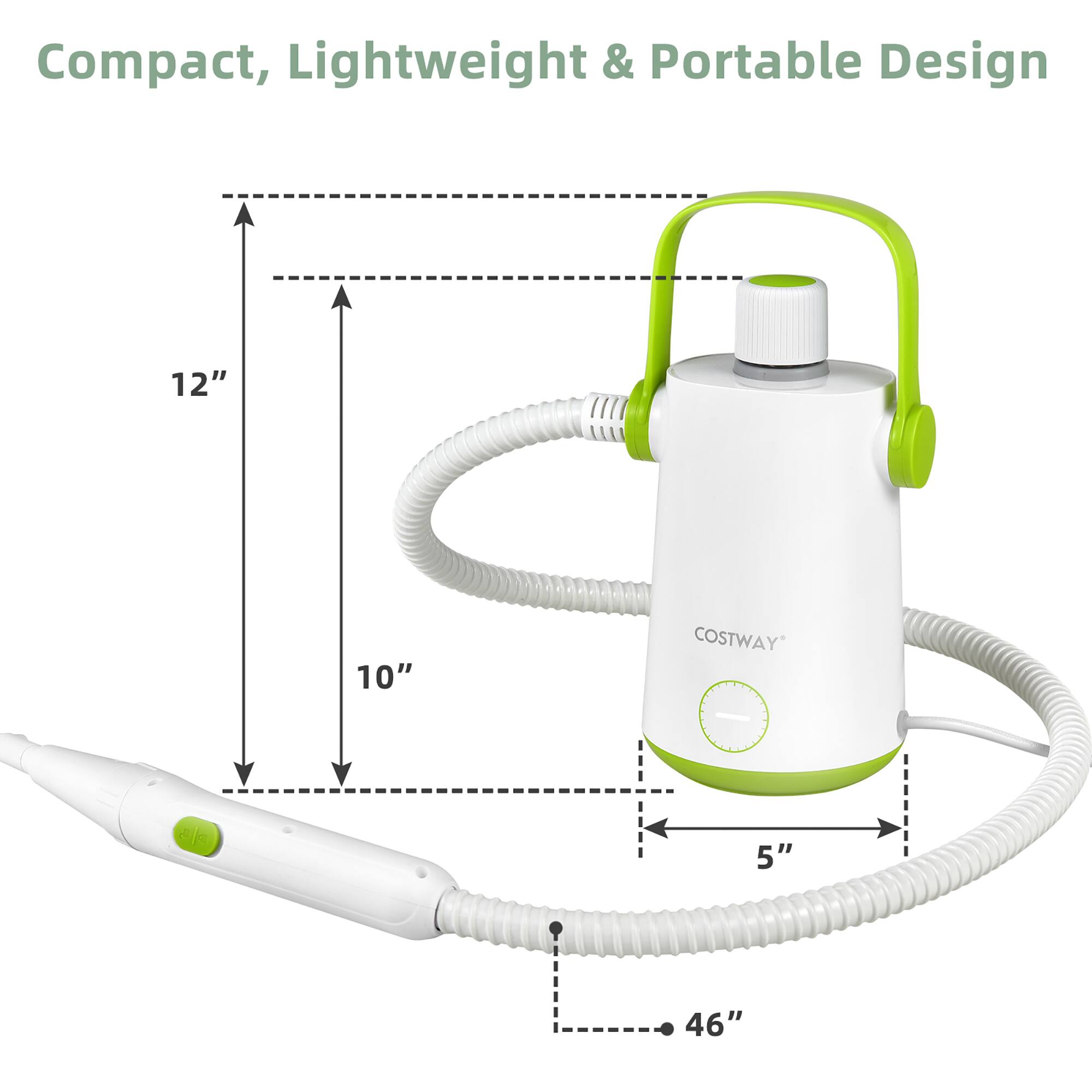 Compact, Lightweight & Portable Design  
12"  
10"  
5"  
46"