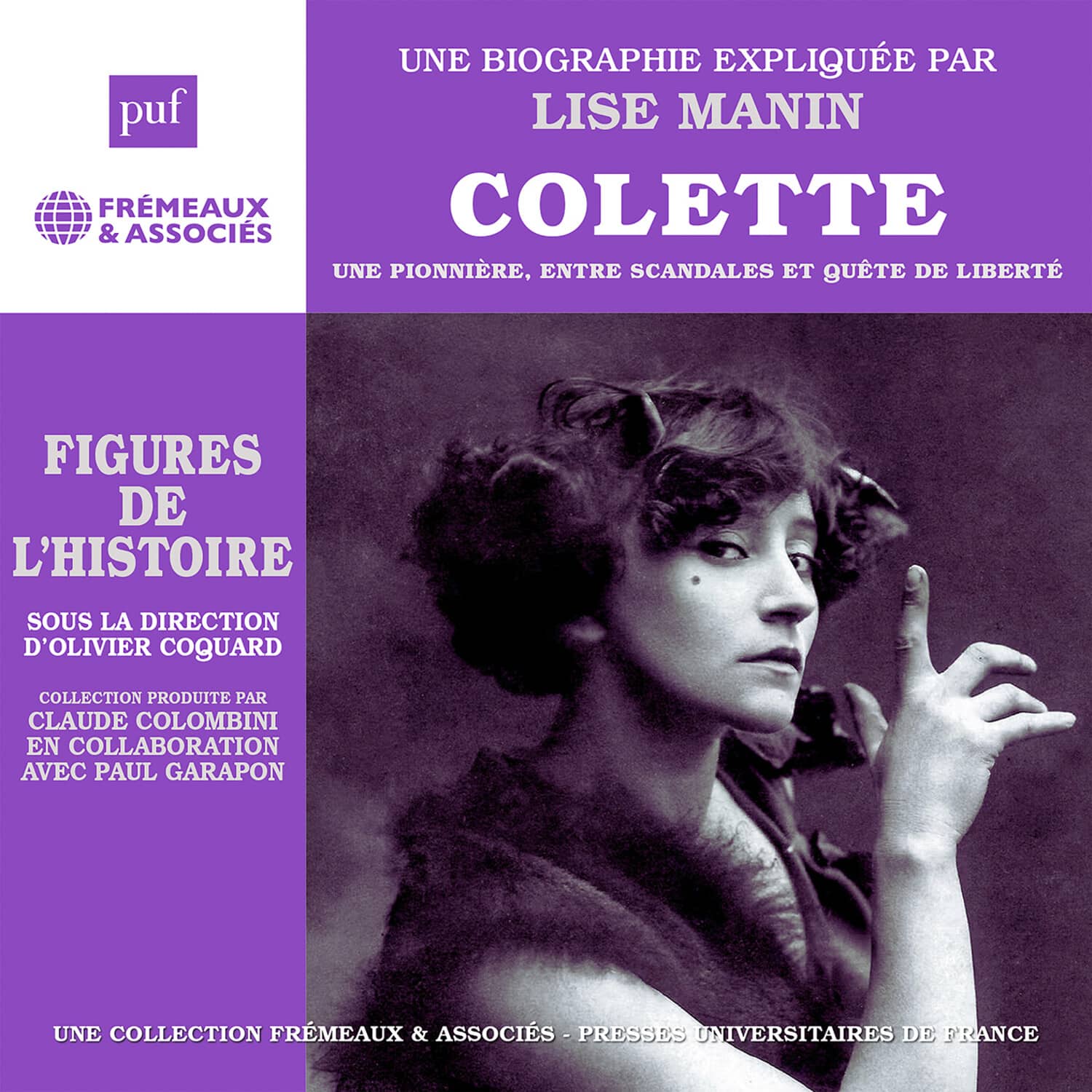 Lise Manin - Colette - Une pionniere, entre scandales et quete de liberte   - COMPACT DISCS [CD] price history on PriceWatchPro