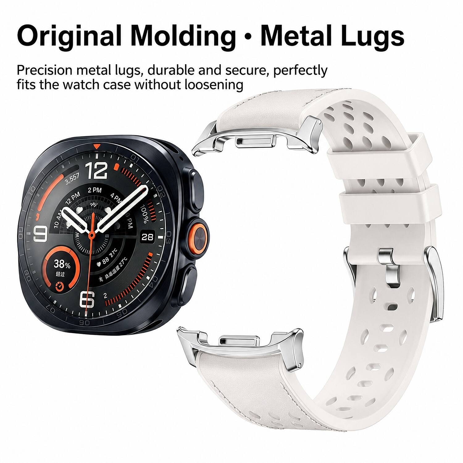 Original Molding Metal Lugs  
Precision metal lugs, durable and secure, perfectly fits the watch case without loosening
