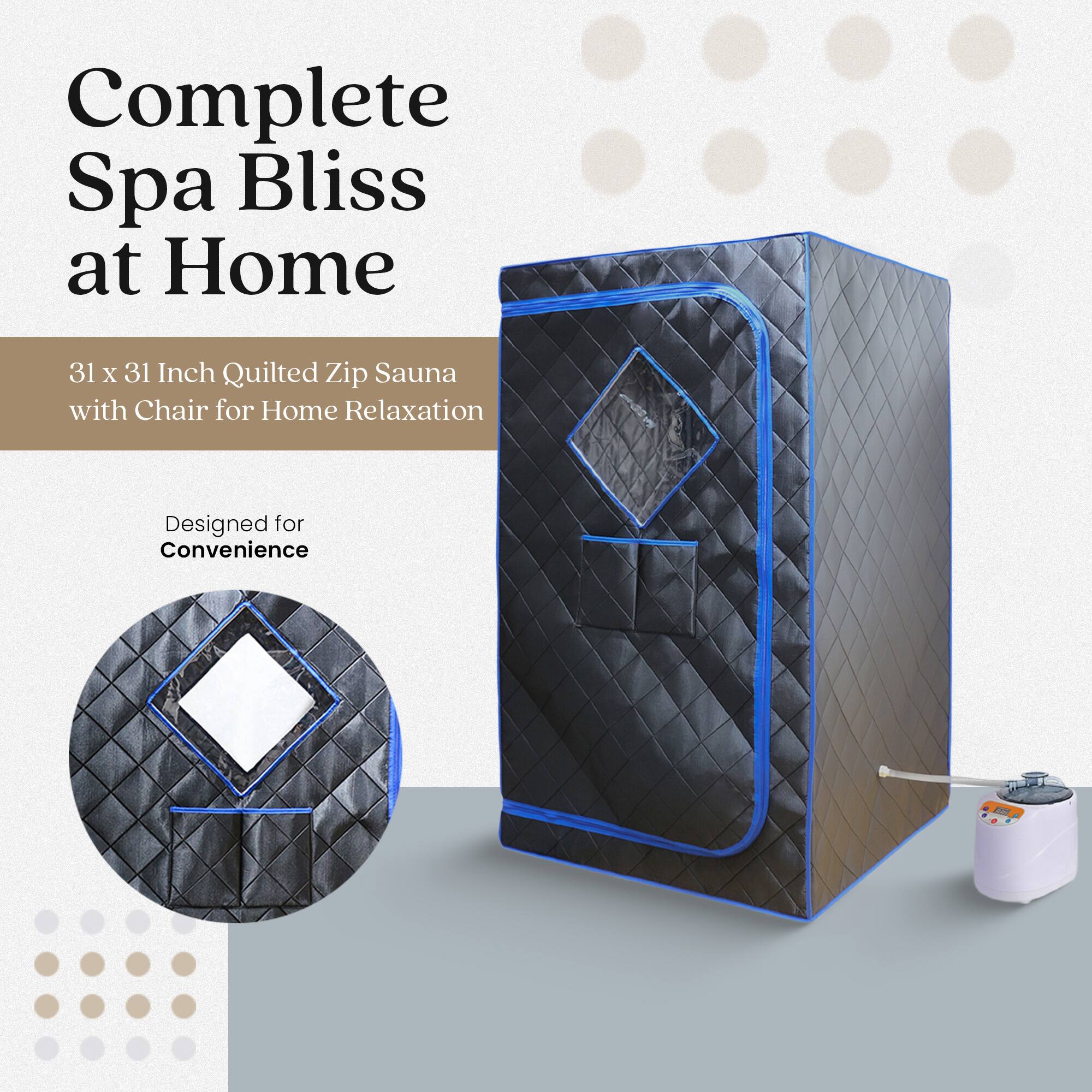 Complete Spa Bliss at Home

31 x 31 Inch Quilted Zip Sauna with Chair for Home Relaxation

Designed for Convenience