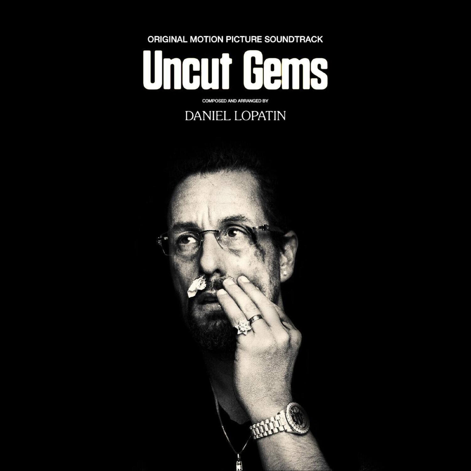ORIGINAL MOTION PICTURE SOUNDTRACK  
Uncut Gems  
COMPOSED AND ARRANGED BY  
DANIEL LOPATIN