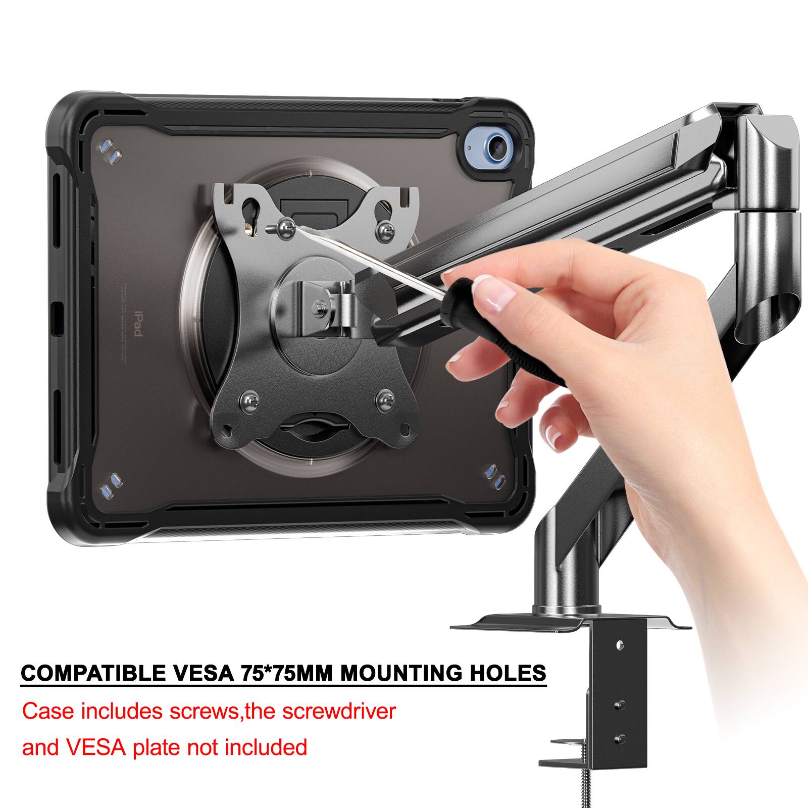 COMPATIBLE VESA 75*75MM MOUNTING HOLES  
Case includes screws, the screwdriver and VESA plate not included