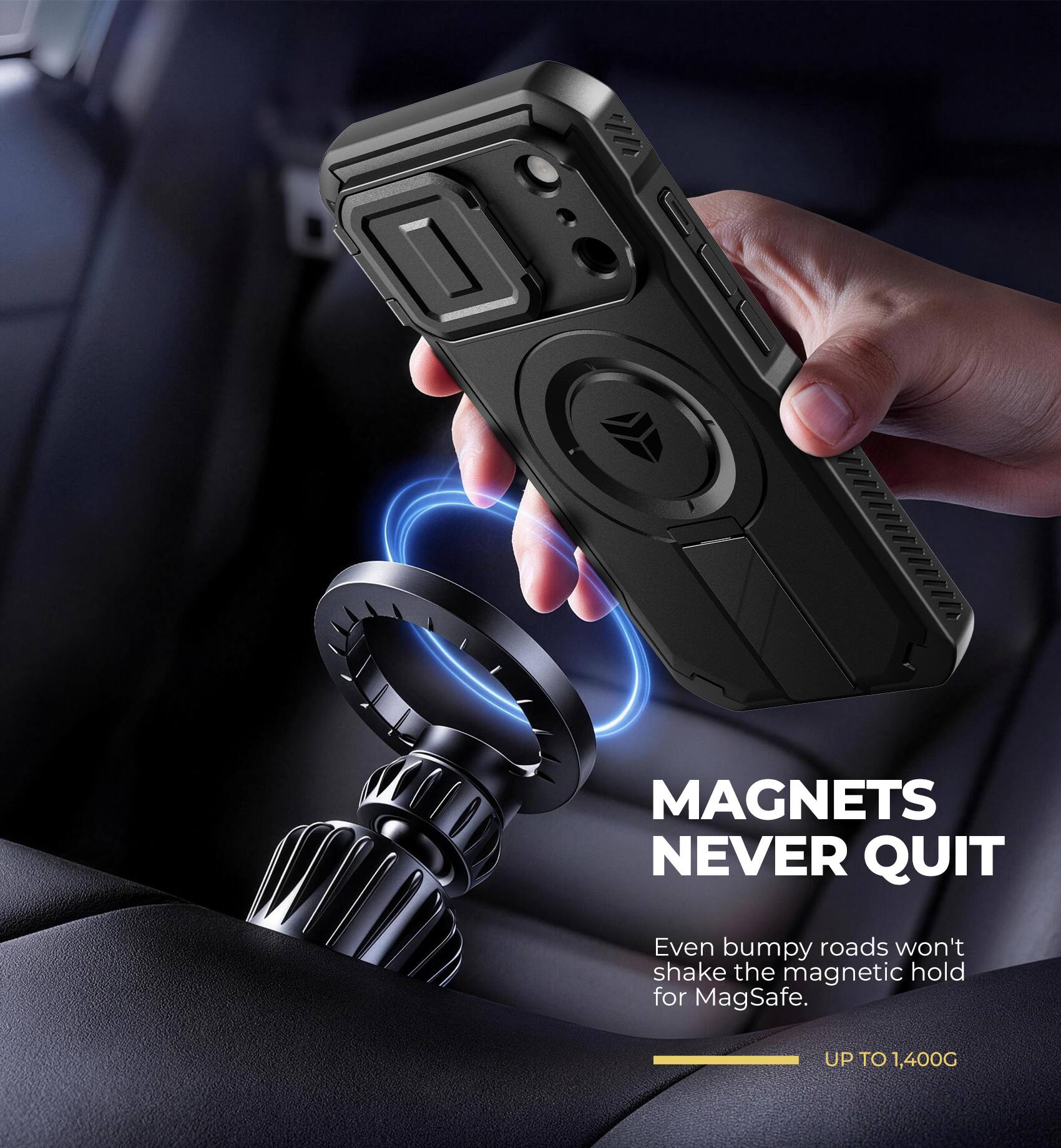 MAGNETS NEVER QUIT

Even bumpy roads won't shake the magnetic hold for MagSafe.

UP TO 1,400G