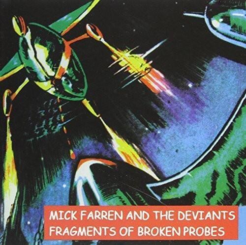 Mick Farren and the Deviants  
Fragments of Broken Probes