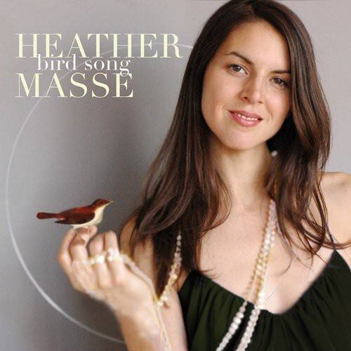 HEATHER  
bird song  
MASSE