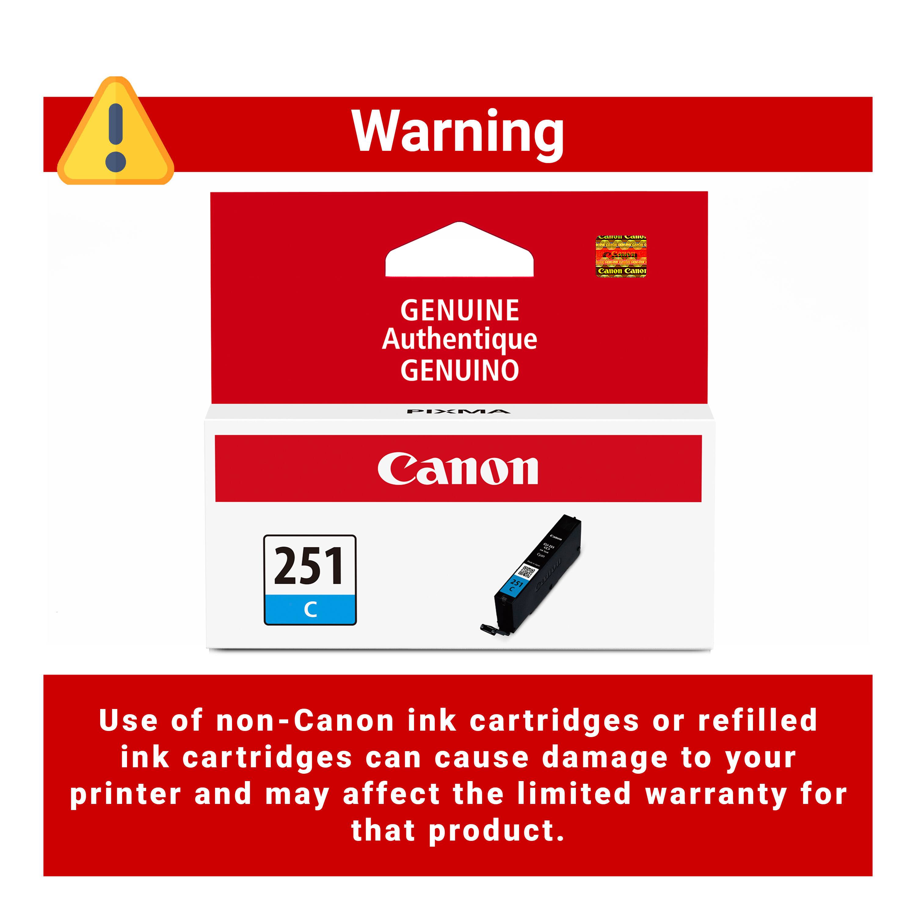 Warning

Calories my SERVING

Canon Cance

GENUINE Authentique GENUINO

PIXMA

Canon

251

251

Use of non-Canon ink cartridges or refilled ink cartridges can cause damage to your printer and may affect the limited warranty for that product.