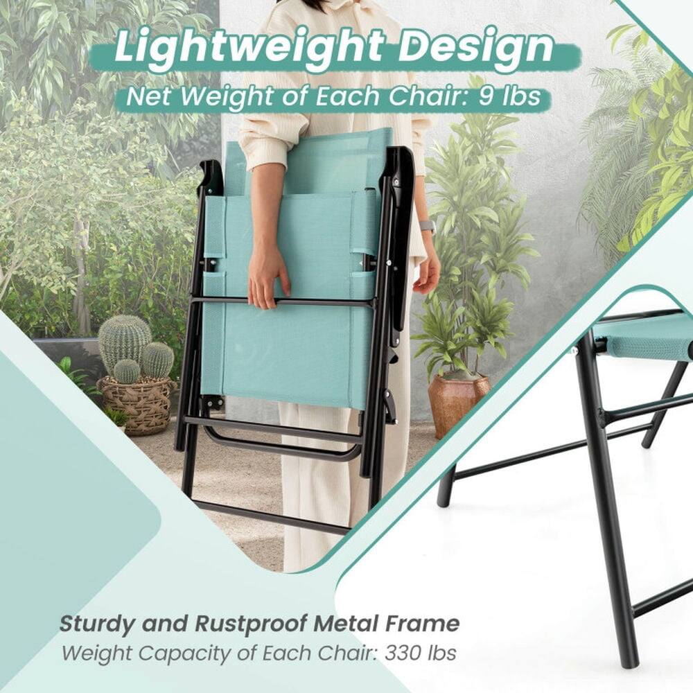 Lightweight Design  
Net Weight of Each Chair: 9 lbs  

Sturdy and Rustproof Metal Frame  
Weight Capacity of Each Chair: 330 lbs