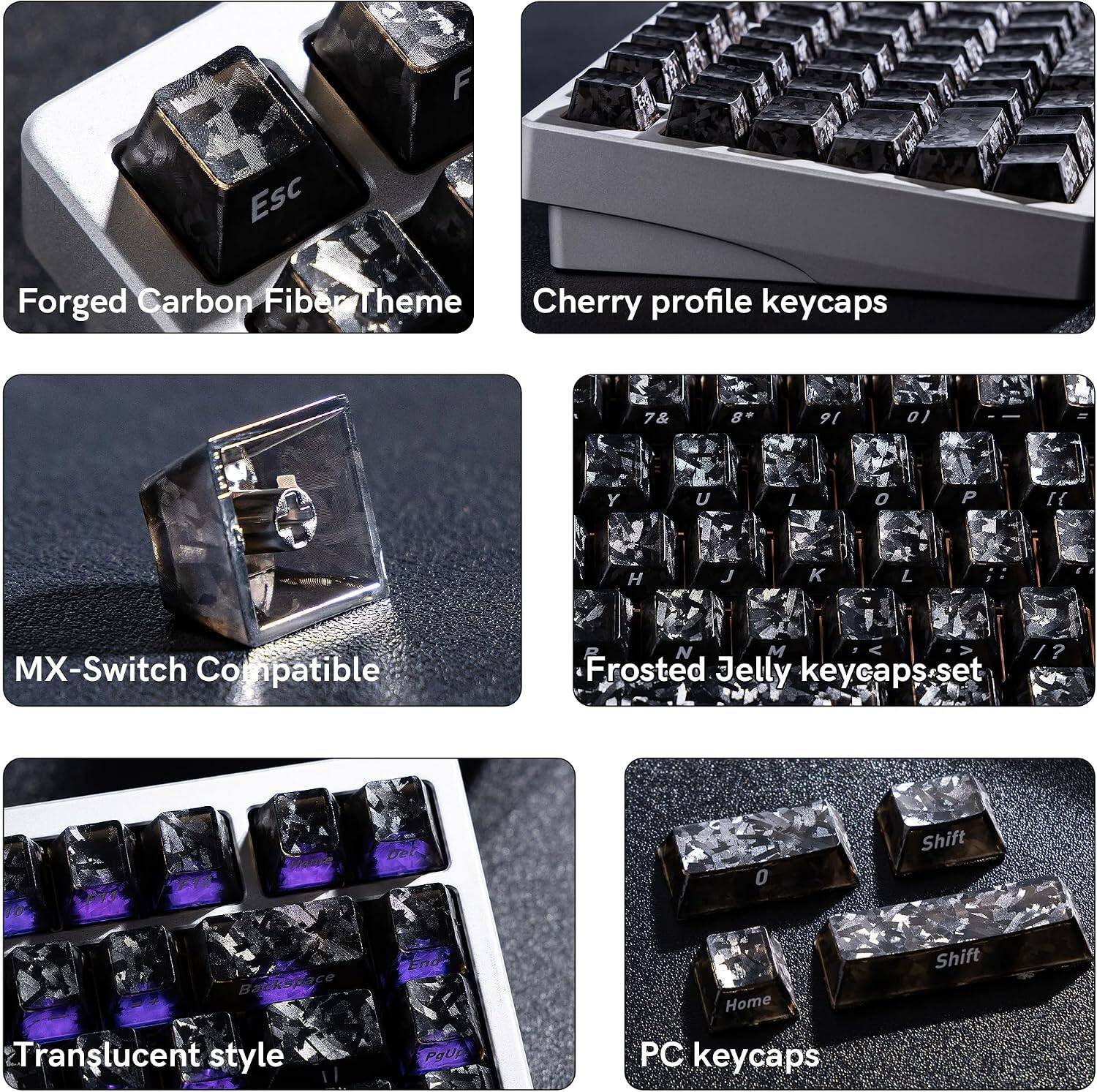 Esc  
Forged Carbon Fiber Theme  
Cherry profile keycaps  
7 & 8 * 9 / 0 -  
Y U I O P [ {  
H J K L  
MX-Switch Compatible  
Frosted Jelly keycaps set  
Del 0 Shift Backspace  
Translucent style  
End PgUp Home  
PC keycaps