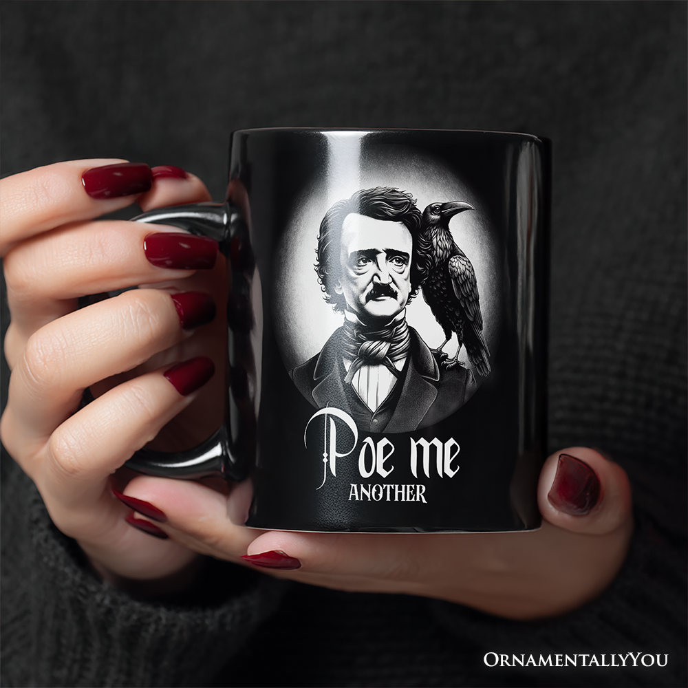 Poe me another  
ORNAMENTALLYOU